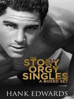 cover image of The Story Orgy Singles--A Boxed Set